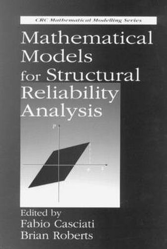 Cover image for Mathematical Models for Structural Reliability Analysis