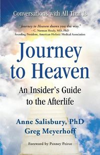 Cover image for Journey to Heaven: An Insider's Guide to the Afterlife