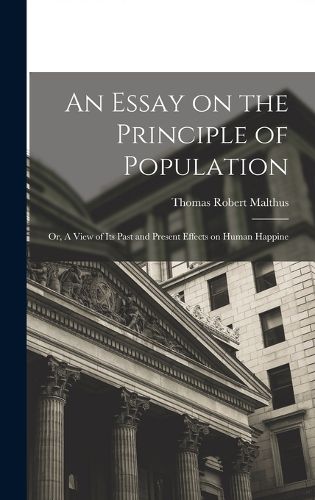 An Essay on the Principle of Population