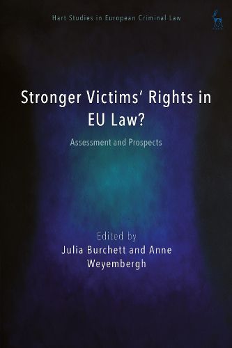 Cover image for Stronger Victims' Rights in EU Law?