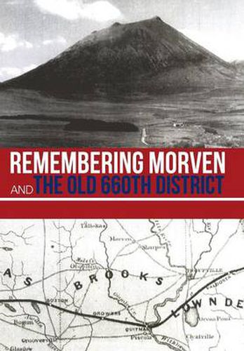 Cover image for Remembering Morven and the Old 660th District