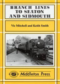 Cover image for Branch Lines to Seaton and Sidmouth