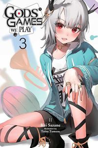 Cover image for Gods' Games We Play, Vol. 3 (light novel)