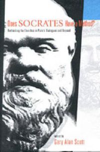 Cover image for Does Socrates Have a Method?: Rethinking the Elenchus in Plato's Dialogues and Beyond