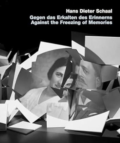 Cover image for Gegen das Erkalten des Erinnerns / Against the freezing of Memory