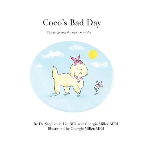 Cover image for Coco's Bad Day: Tips for getting through a hard day