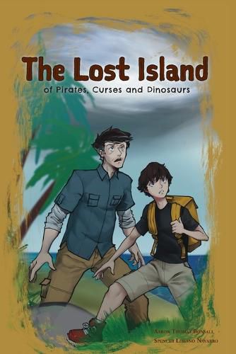 Cover image for The Lost Island of Pirates, Curses and Dinosaurs