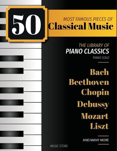 Cover image for 50 Most Famous Pieces Of Classical Music