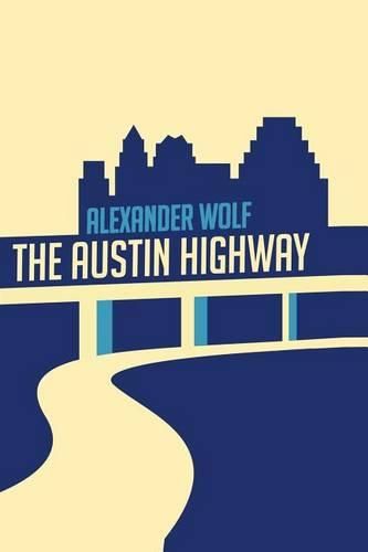 Cover image for The Austin Highway