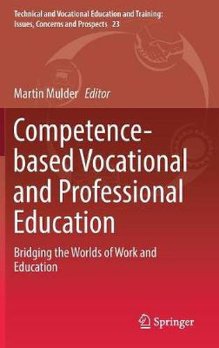 Cover image for Competence-based Vocational and Professional Education: Bridging the Worlds of Work and Education