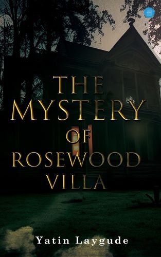 Cover image for The Mystery of Rosewood Villa