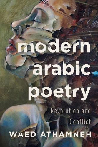 Cover image for Modern Arabic Poetry: Revolution and Conflict
