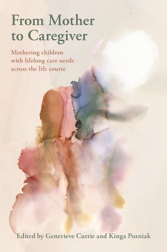 Cover image for From Mother to Caregiver