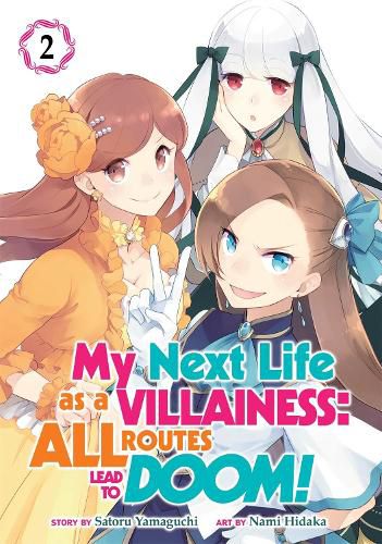 Cover image for My Next Life as a Villainess: All Routes Lead to Doom! (Manga) Vol. 2