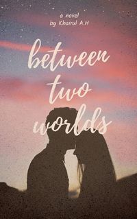 Cover image for Between Two Worlds