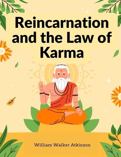 Cover image for Reincarnation and the Law of Karma