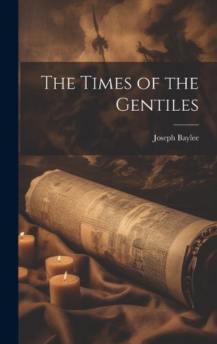 Cover image for The Times of the Gentiles
