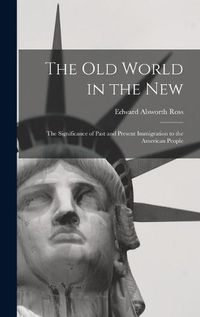 Cover image for The Old World in the New