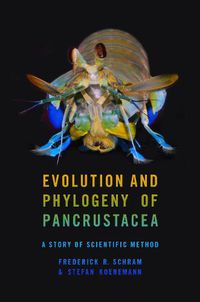 Cover image for Evolution and Phylogeny of Pancrustacea: A Story of Scientific Method