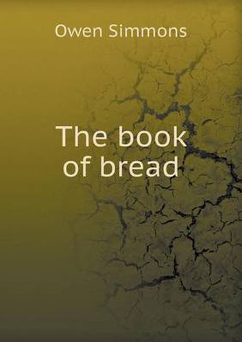 Cover image for The Book of Bread