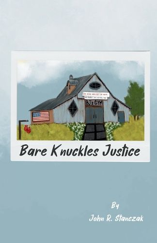 Cover image for Bare Knuckles Justice