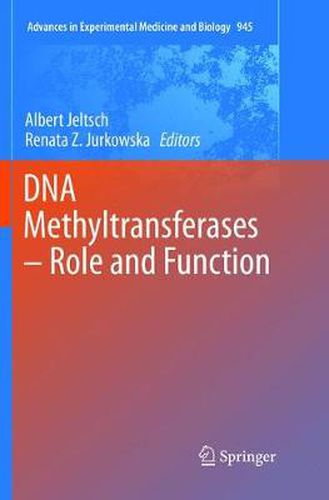 Cover image for DNA Methyltransferases - Role and Function