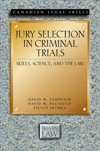 Cover image for Jury Selection in Criminal Trials: Skills, Science, and the Law