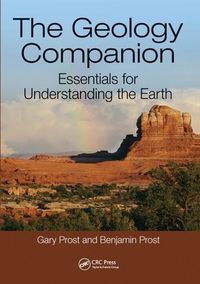 Cover image for The Geology Companion: Essentials for Understanding the Earth