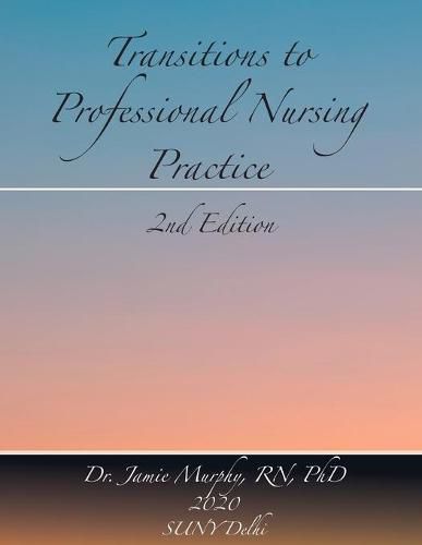 Cover image for Transitions to Professional Nursing Practice: Second Edition