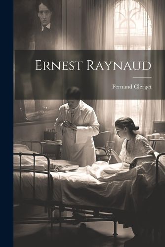 Cover image for Ernest Raynaud