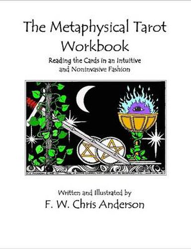 The Metaphysical Tarot Workbook