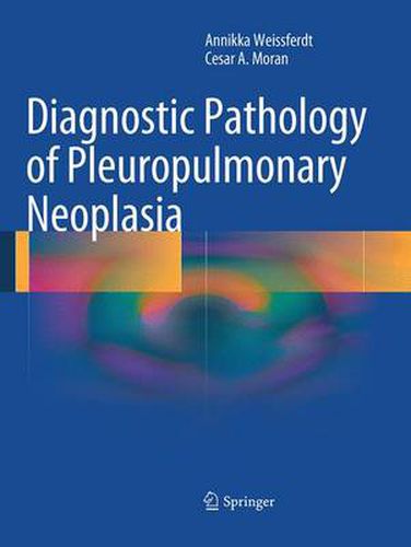 Cover image for Diagnostic Pathology of Pleuropulmonary Neoplasia