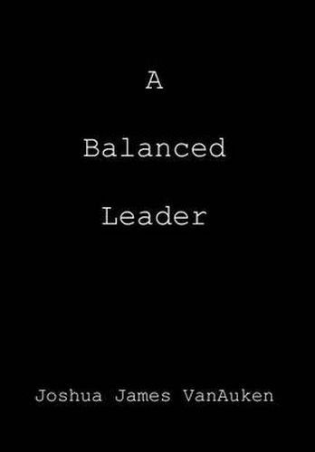 Cover image for A Balanced Leader
