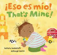 Cover image for That's Mine! / Eso es mio!