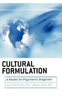 Cover image for Cultural Formulation: A Reader for Psychiatric Diagnosis