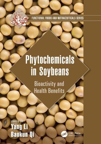 Cover image for Phytochemicals in Soybeans: Bioactivity and Health Benefits