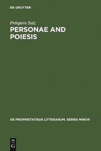 Cover image for Personae and Poiesis: The Poet and the Poem in Medieval Love Lyric