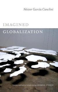 Cover image for Imagined Globalization