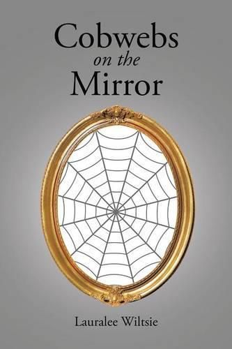 Cover image for Cobwebs on the Mirror