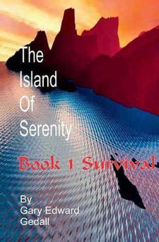 Cover image for The Island of Serenity Book 1: Survival
