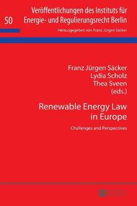 Cover image for Renewable Energy Law in Europe: Challenges and Perspectives