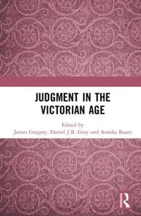 Cover image for Judgment in the Victorian Age