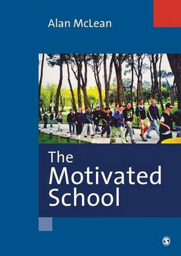 Cover image for The Motivated School