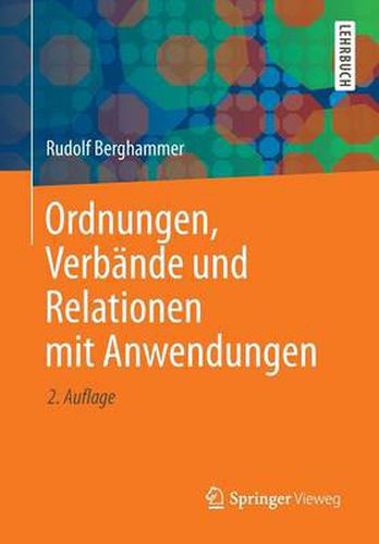 Cover image for Ordnungen, Verbande und Relationen mit Anwendungen