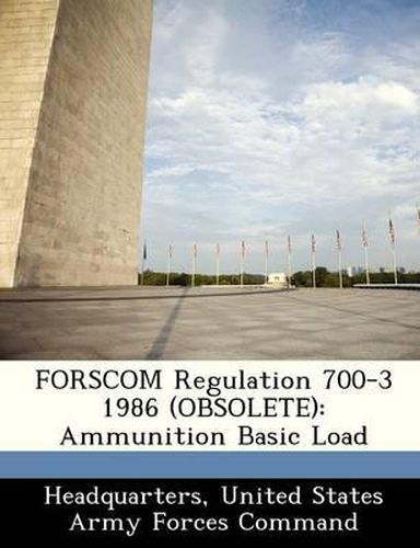 Cover image for Forscom Regulation 700-3 1986 (Obsolete)