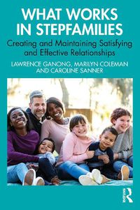 Cover image for What Works in Stepfamilies