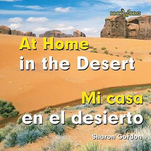 Mi Casa En El Desierto / At Home in the Desert