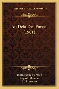 Cover image for Au Dela Des Forces (1901)