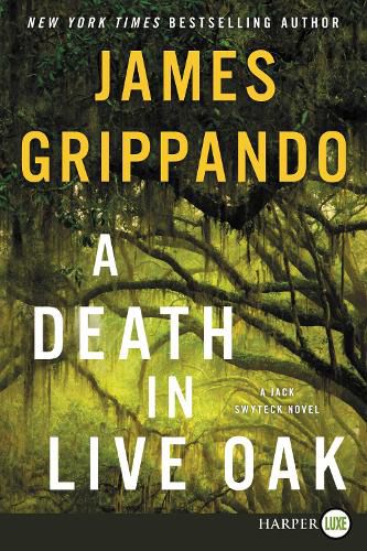 A Death In Live Oak [Large Print]