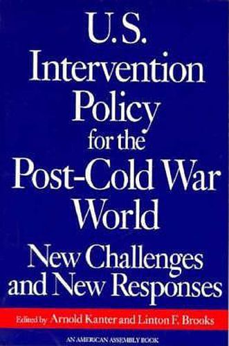 Cover image for Us Intervention Policy for the Post-cold War World